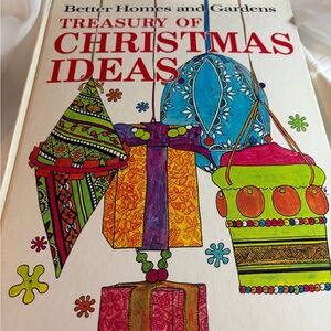 Better Homes & Gardens Treasury of Christmas Ideas (1966 Vintage Hardcover)